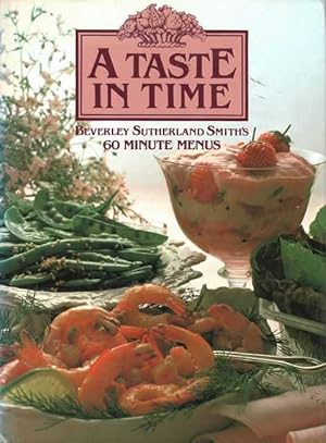 Seller image for A Taste in Time - 60 Minute Menus for sale by Leura Books