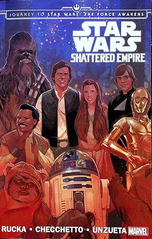 Seller image for Star Wars: Shattered Empire (Journey to Star Wars: The Force Awakens) for sale by Adventures Underground
