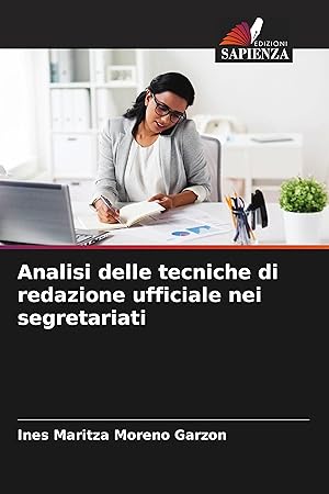 Bild des Verkufers fr Analisi delle tecniche di redazione ufficiale nei segretariati zum Verkauf von moluna