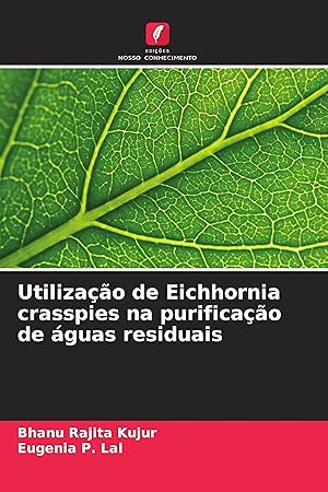 Bild des Verkufers fr Utilizao de Eichhornia crasspies na purificao de guas residuais zum Verkauf von moluna