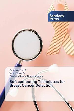 Imagen del vendedor de Soft computing Techniques for Breast Cancer Detection a la venta por moluna