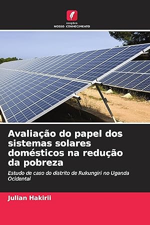 Imagen del vendedor de Avaliao do papel dos sistemas solares domsticos na reduo da pobreza a la venta por moluna