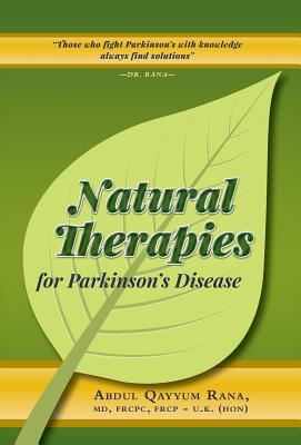 Imagen del vendedor de Natural Therapies for Parkinson's Disease (Hardback or Cased Book) a la venta por BargainBookStores