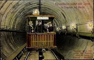 Ansichtskarte / Postkarte Berlin Treptow, Tunnelbahn unter der Spree, Fahrer und Fahrgäste