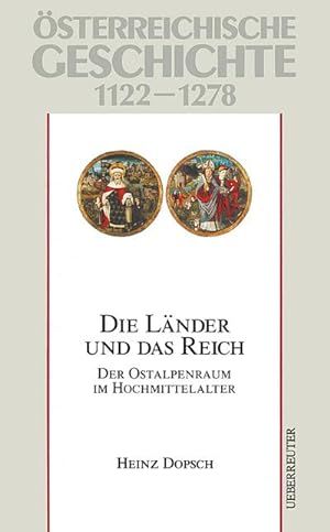 Immagine del venditore per sterreichische Geschichte: Die Lnder und das Reich 1122-1278 venduto da BuchWeltWeit Ludwig Meier e.K.