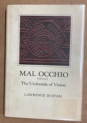 Seller image for Mal Occhio, Evil Eye. The Underside of Vision. for sale by Plurabelle Books Ltd