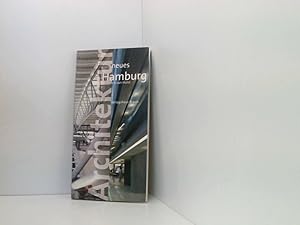 Bild des Verkufers fr Architektur neues Hamburg Hamburger Baukultur 1994 - 2004 zum Verkauf von Book Broker