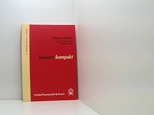 Seller image for Steuern kompakt Thomas Stobbe. Unter Mitarb. von Gerald Brunold for sale by Book Broker