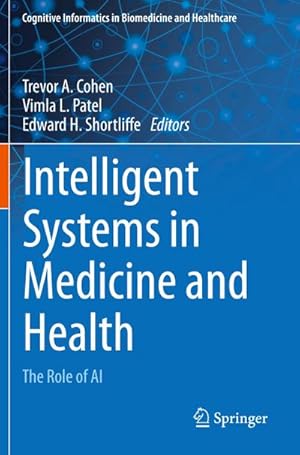 Seller image for Intelligent Systems in Medicine and Health for sale by BuchWeltWeit Ludwig Meier e.K.