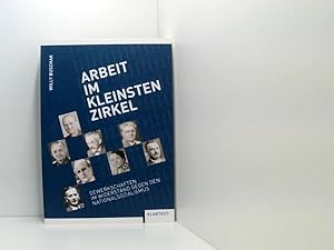 Immagine del venditore per Arbeit im kleinsten Zirkel: Gewerkschafterinnen und Gewerkschaften im Widerstand gegen den Nationalsozialismus Gewerkschaften im Widerstand gegen die nationalsozialistische Diktatur venduto da Book Broker