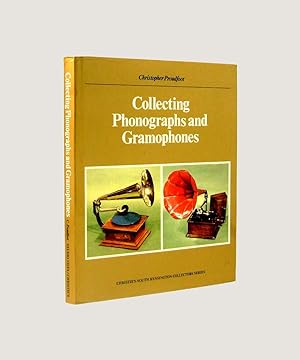 Seller image for COLLECTING PHONOGRAPHS AND GRAMOPHONES for sale by Keel Row Bookshop Ltd - ABA, ILAB & PBFA