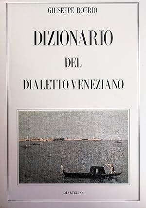 Seller image for DIZIONARIO DEL DIALETTO VENEZIANO for sale by libreria minerva