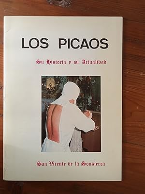 LOS PICAOS. Su Historia y su actualidad. San Vicente de la Sonsierra