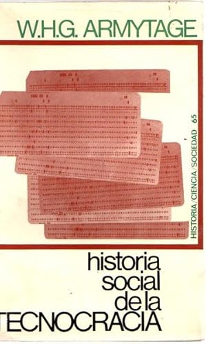 Imagen del vendedor de Historia social de la tecnocracia . a la venta por Librera Astarloa