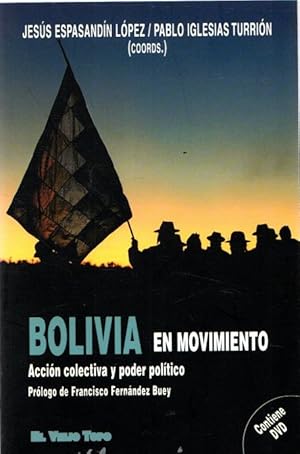 Seller image for Bolivia en movimiento. Accin colectiva y poder poltico . for sale by Librera Astarloa