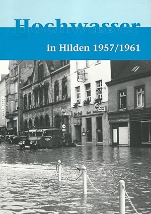 Bild des Verkufers fr Hochwasser in Hilden 1957/1961. zum Verkauf von Lewitz Antiquariat