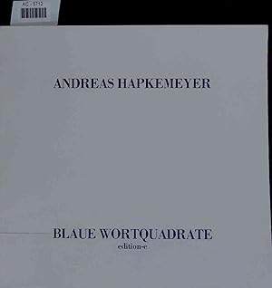 Bild des Verkufers fr Andreas Hapkemeyer. Blaue Wortquadrate. zum Verkauf von Antiquariat Bookfarm