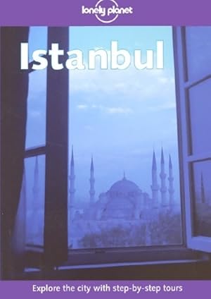 Bild des Verkufers fr Istanbul 3rd edition - Lonely Planet zum Verkauf von Book Hmisphres