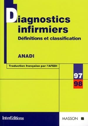 Imagen del vendedor de Diagnostics infirmiers 1997-1998. D?finitions et classification - Nanda Anadi a la venta por Book Hmisphres