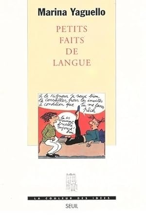 Imagen del vendedor de Petits faits de langue - Marina Yaguello a la venta por Book Hmisphres