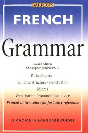 Image du vendeur pour French Grammar (Barron's Grammar Series) mis en vente par WeBuyBooks
