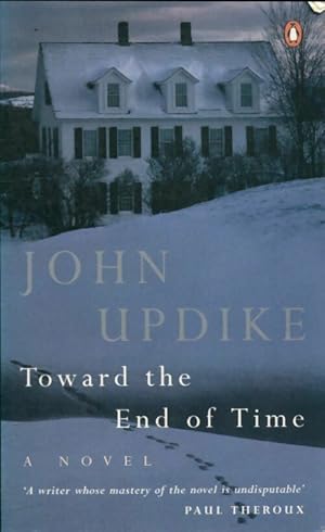 Seller image for Toward the end of time - John Updike for sale by Book Hmisphres