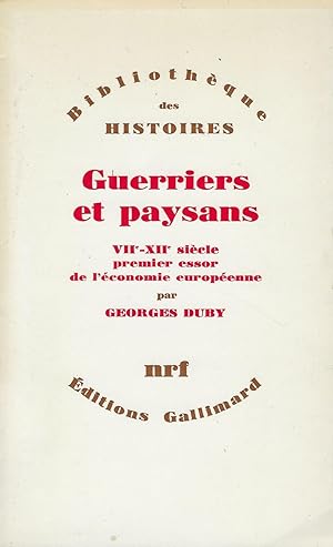 Image du vendeur pour Guerriers et paysans. VIIe-XIIe sicle premier essor de l'conomie europenne mis en vente par Librairie Archaion