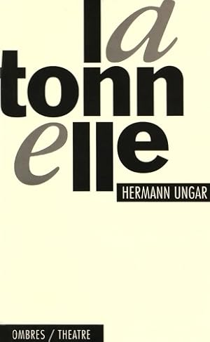 Bild des Verkufers fr La tonnelle - Hermann Ungar zum Verkauf von Book Hmisphres
