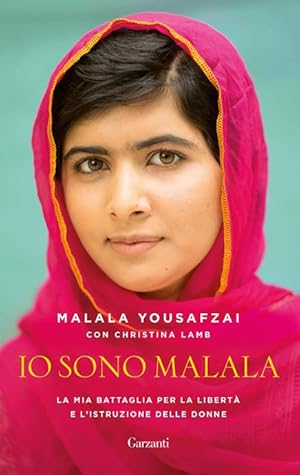 Image du vendeur pour IO SONO MALALA. LA MIA BATTAGLIA PER LA LIBERT E L'ISTRUZIONE DELLE DONNE mis en vente par Librightbooks