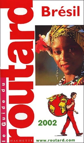 Brésil 2002-2003 - Guide Du Routard