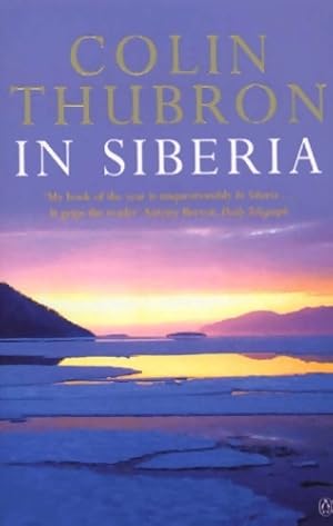 Seller image for In siberia - Colin Thubron for sale by Book Hmisphres