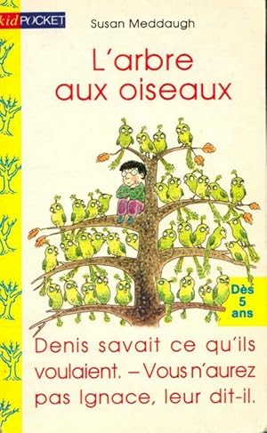 Seller image for L'arbre aux oiseaux - Susan Meddaugh for sale by Book Hmisphres