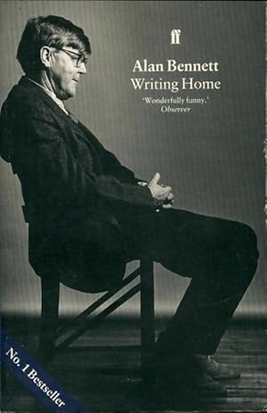 Writing home - Alan Bennett