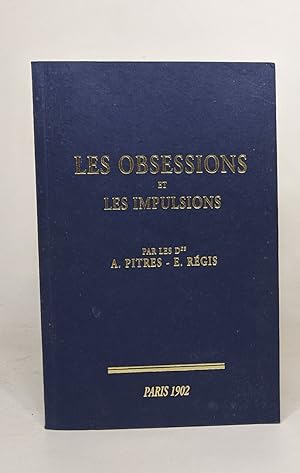 Seller image for Les obsessions et les impulsions for sale by crealivres