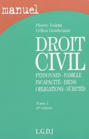 Seller image for Droit civil : Tome I personnes famille incapacit? biens obligations s?ret?s - Pierre Voirin for sale by Book Hmisphres