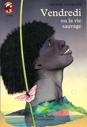 Seller image for Vendredi ou la vie sauvage - Michel Tournier for sale by Book Hmisphres