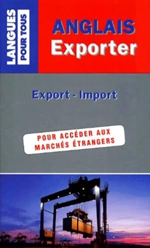 Bild des Verkufers fr Exporter en anglais - Bertrand Demazet zum Verkauf von Book Hmisphres
