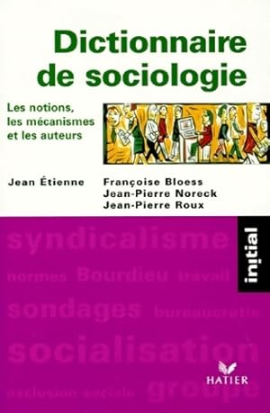 Dictionnaire de sociologie - Jean-Pierre Bloess