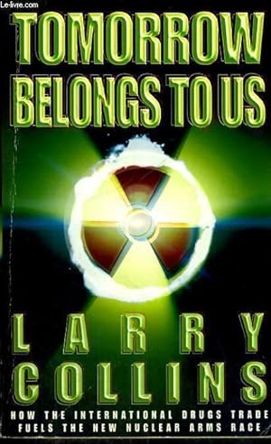 Seller image for Tomorrow belongs to us - Larry Collins for sale by Book Hmisphres
