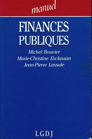 Bild des Verkufers fr Finances publiques - Jean-Pierre Lassale zum Verkauf von Book Hmisphres
