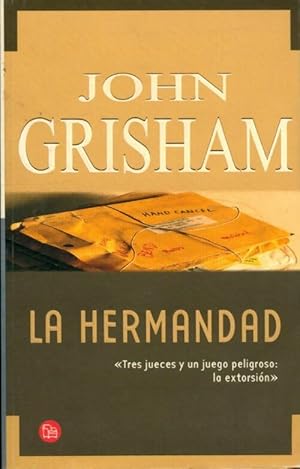 Seller image for La hermandad / the brethren - John Grisham for sale by Book Hmisphres