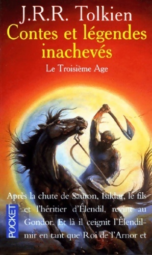 Image du vendeur pour Contes et l?gendes inachev?s Tome III : Troisi?me ?ge - John Ronald Reuel Tolkien mis en vente par Book Hmisphres