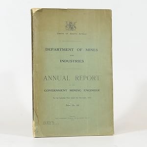 Annual Report. Mining Section. Department of Mines and Industries