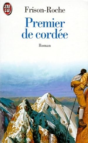 Image du vendeur pour Premier de cord?e - Roger Frison-Roche mis en vente par Book Hmisphres