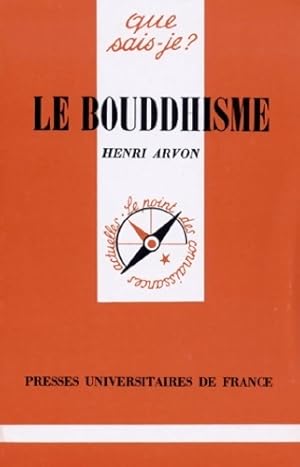 Imagen del vendedor de Le bouddhisme - Henri Arvon a la venta por Book Hmisphres