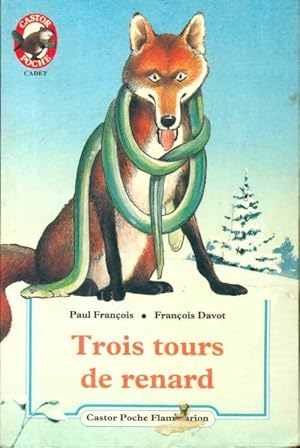 Imagen del vendedor de Trois tours de renard - Paul Fran?ois a la venta por Book Hmisphres