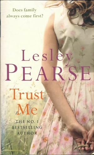 Seller image for Trust me - Lesley Pearse for sale by Book Hmisphres