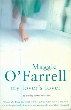 Seller image for My lover's lover - Maggie O'Farrell for sale by Book Hmisphres