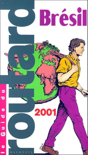 Brésil 2001 - Guide Du Routard