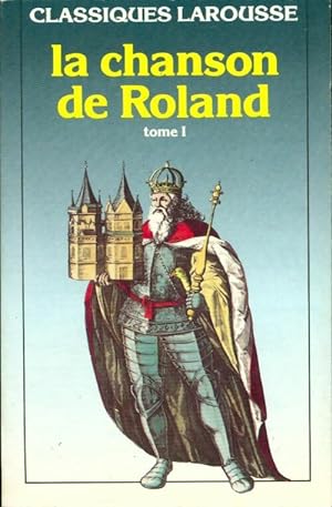 Seller image for Chanson de Roland t. 1 - Anon for sale by Book Hmisphres